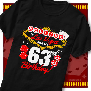 T-shirt Fête d'anniversaire 63 ans au casino à Las Vegas
