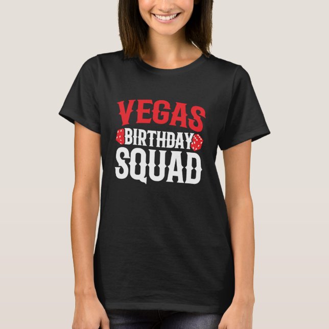 T-shirt Fête d'anniversaire de Las Vegas - Vegas Birthday  (Devant)
