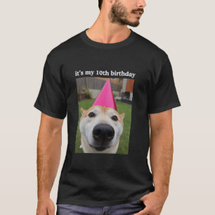 T-shirt Fête d'anniversaire drôle de chien de 10 ans Mème 