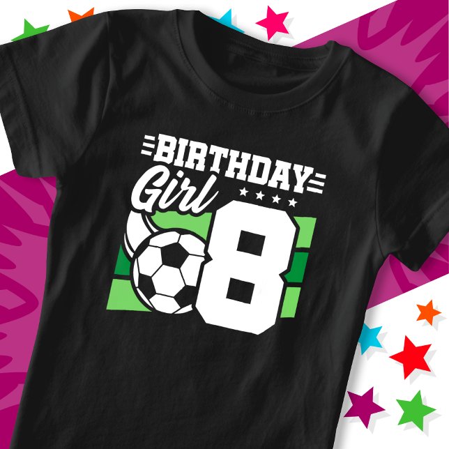 T-Shirt Fête de Football 8 Ans Fille 8 Ans (Créateur téléchargé)
