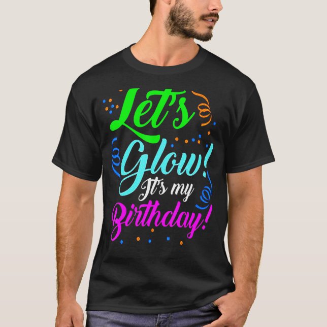T-shirt Fête de Lumineuse C'est Fête de Thème d'anniversai (Devant)