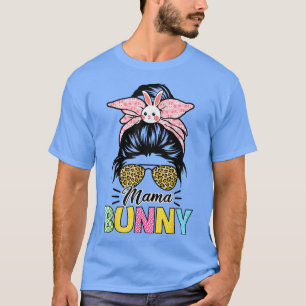 T-shirt Fête de Pâques cool Mama Bunny Leopard Messy Bun F