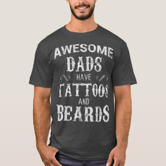 T-shirt Fête des Awesome Dads With Tattoos and Beards