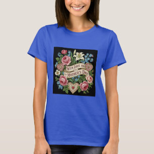 T-shirt Fête des mères avec amour