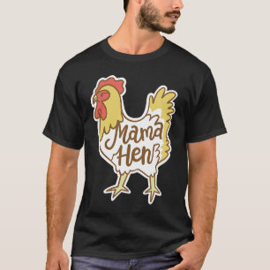 T-shirt Fête des Mères Mama Hen Poulet Maman Ferme
