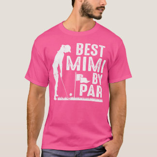 T-shirt Fête des Mères Meilleur Mimi Par Par Par Funny Gol