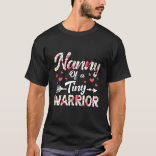 T-shirt Fête des mères nourrice d'un guerrier minuscule ma