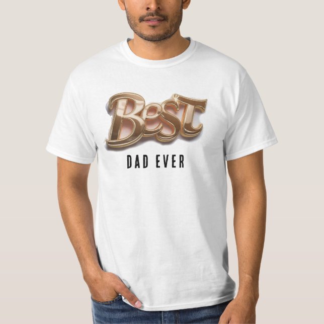 T-shirt *~* Fête des pères AP86 MEILLEUR DAD EVER Gold (Devant)