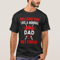 Fête des pères Billiard Papa Comme Un Papa Normal 