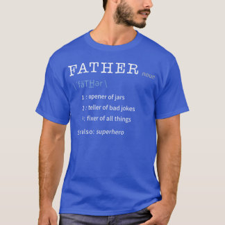 T-shirt Fête des pères du dictionnaire père papa