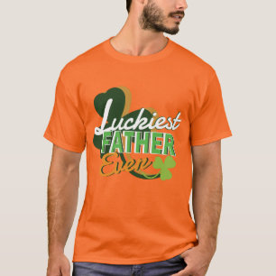 T-shirt Fête des pères, le père le plus chanceux de tou