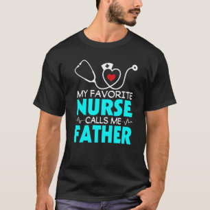 T-shirt Fête des Pères Ma infirmière préférée m'ap