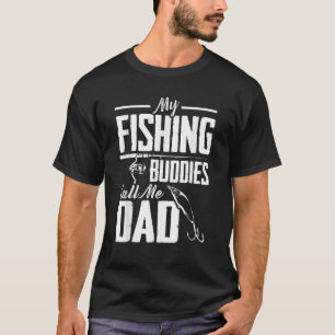 T-shirt Fête des pères Mes Amies De Pêche Appelez-Moi Papa