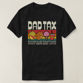 T-shirt Fête des Pères Papa Taxe Drôle Inspection de Nourr