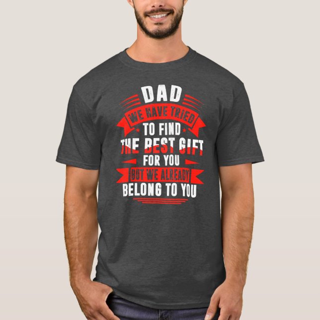 T-shirt Fête des pères Pour Papa De Fille Fils Femme Pour (Devant)