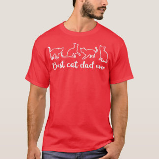 T-shirt Fête des pères pour papa meilleur chat papa jamais