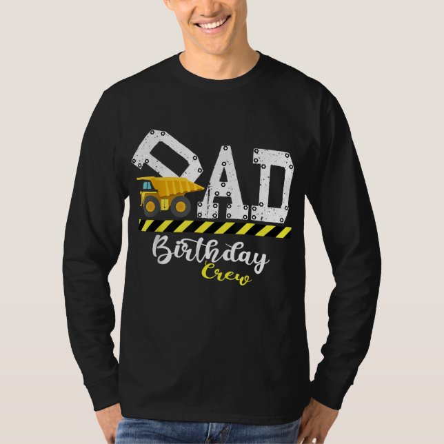 T-shirt Fête du B-Day Papa Anniversaire Construction de l' (Devant)