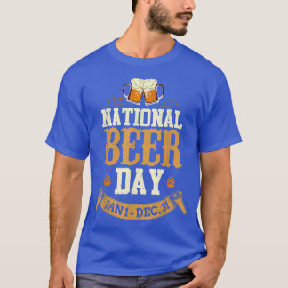 T-shirt Fête Nationale De La Bière Du 1Er Janvier Au 31 Dé