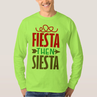 T-shirt Fête puis sieste