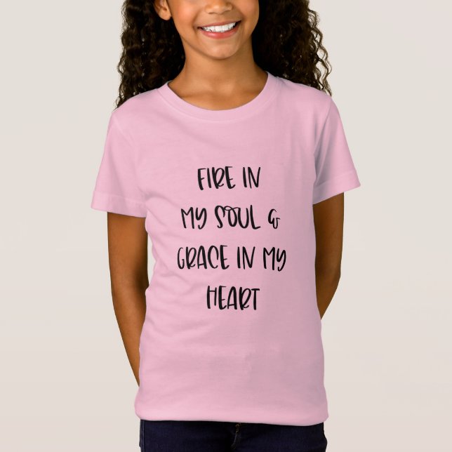 T-Shirt { Feu dans mon âme et grâce dans mon coeur } Chemi (Devant)