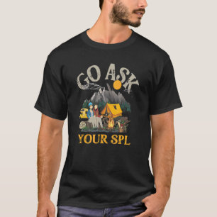 T-shirt Feu De Campagne Et Camping Bonfire Allez Demander 