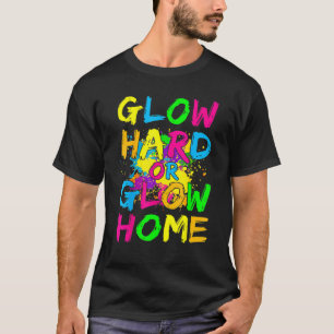 T-shirt Feu Dur ou Llow Home Neon Thème 80's Party