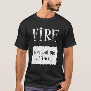 T-shirt FEU Hot Packet Halloween Taco costume