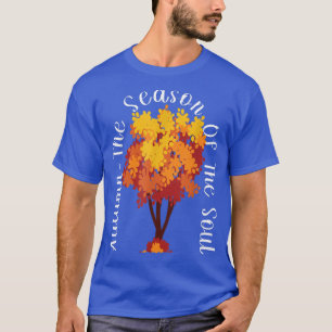 T-shirt Feuilles D'Automne Saison De L'Âme Feuilles D'Arbr