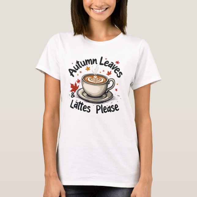 T-shirt Feuilles et lattes d'automne S'il vous plaît - Caf (Devant)