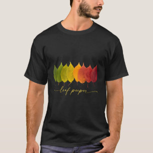 T-shirt Feuilles Peeper Feuilles d'automne Feuilles d'auto