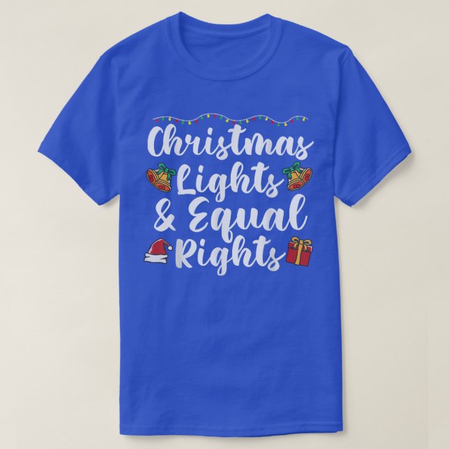 T-shirt Feux de Noël et égalité des droits (Design devant)