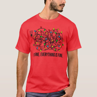 T-shirt Feux de Noël Je vais bien Tout va bien laide