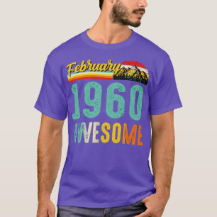 T-shirt Février 1960 Anniversaire Chemise Cadeau Vintage F