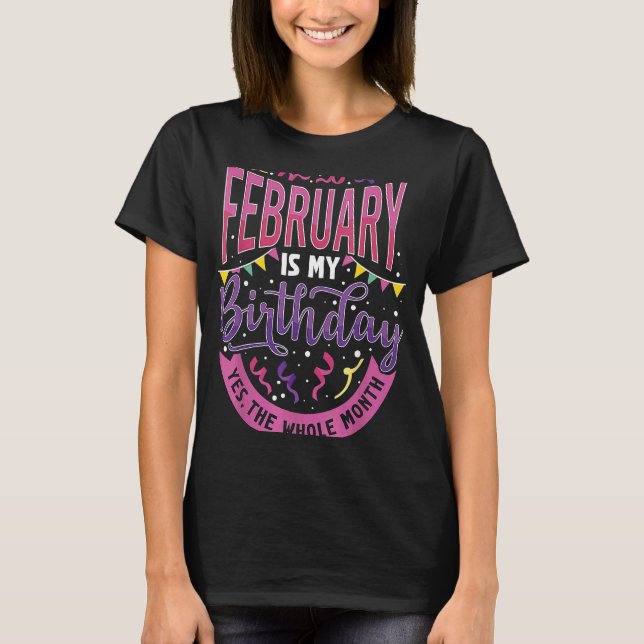 T-shirt Février Anniversaire Femmes Février est mon annive (Devant)