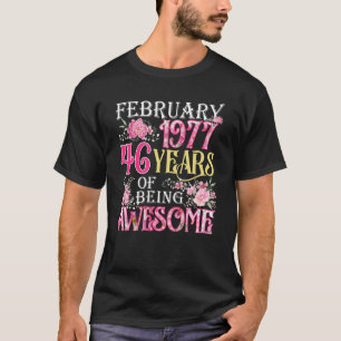 T-shirt Février Fille 1977 46e anniversaire 46 ans