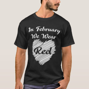 T-shirt Février Nous Portons Red Sensibilisation Maladie C