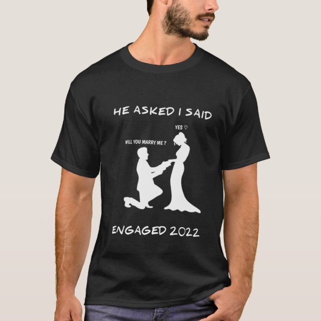 T-shirt Fiançailles Faire-part Il A Demandé J'Ai Dit Oui 2 (Devant)