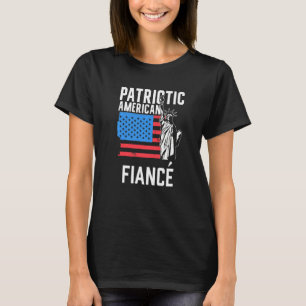 T-shirt Fiancé Américain Patriote États-Unis Patriot Améri