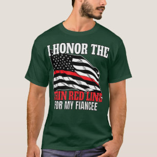 T-shirt Fiancée du pompier ou du soutien financier