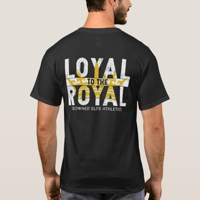 T-SHIRT FIDÈLE AU ROYAL (Dos)