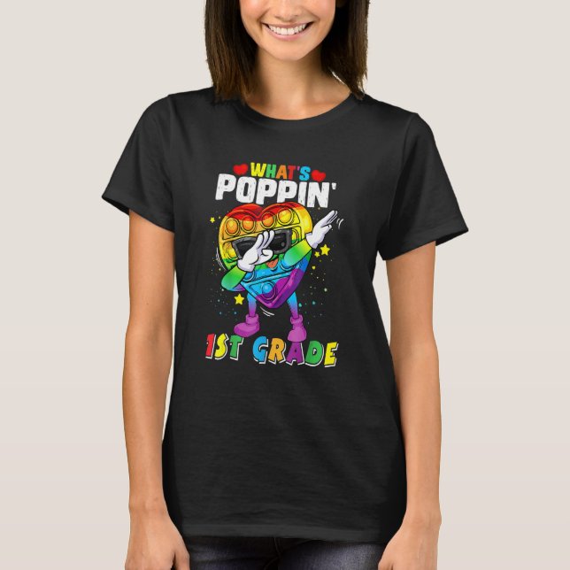 T-shirt Fidget Toy What's Poppin 1st Grade 100th Day Of Sc (Devant)
