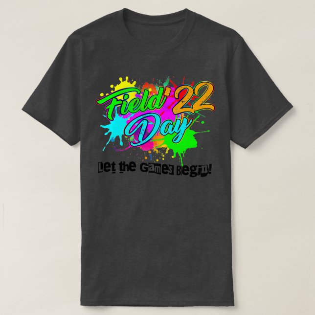 T-shirt Field Day 2022 Laisser Les Jeux Commencer Les Enfa (Design devant)