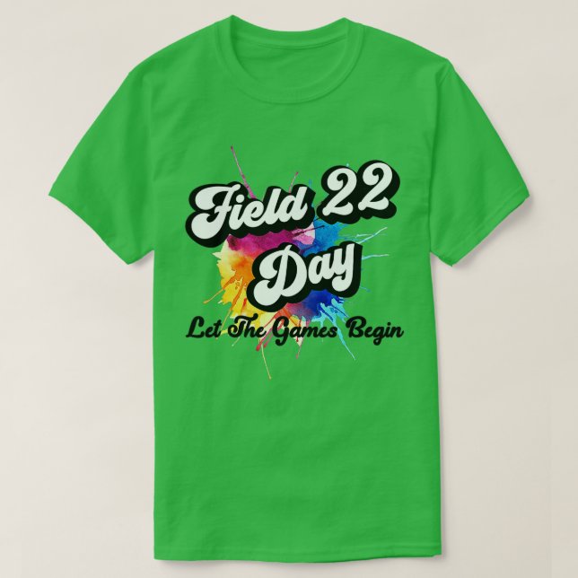 T-shirt Field Day 2022 Laisser Les Jeux Commencer Les Enfa (Design devant)