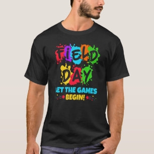T-shirt Field Day Laisser Les Jeux Commencer Couleurs Rain