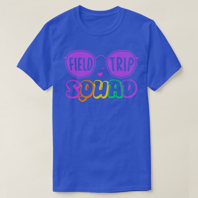T-shirt Field Trip Squad Gardergarten Enseignant Field Day (Design devant)