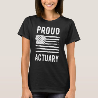 T-shirt Fier Actuaire Profession Drapeau américain