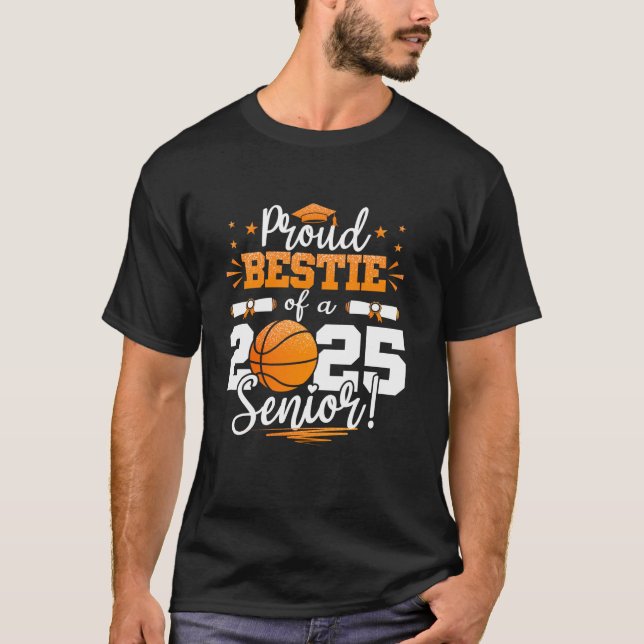 T-shirt Fier Bestie D'Un Basket-Ball Diplômé De 2025 (Devant)
