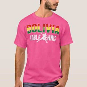 T-shirt Fier Bolivie Table Tennis Amateurs Jersey Bolivie