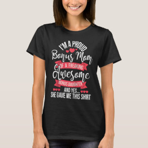 T-shirt Fier Bonus Maman De Fantastique Bonus Fille Stepme