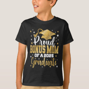 T-shirt Fier Bonus Maman D'Un Diplômé Secondaire Cl 2025